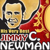 Thumbnail for the Jimmy C. Newman - Jimmy C. Newman: His Very Best link, provided by host site