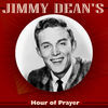 Thumbnail for the Jimmy Dean - Jimmy Dean's Hour of Prayer link, provided by host site