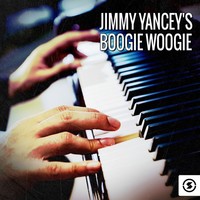 Thumbnail for the Jimmy Yancey - Jimmy Yancey's Boogie Woogie link, provided by host site