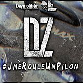 Thumbnail for the DZ - #JmeRouleUnPilon link, provided by host site