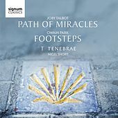 Thumbnail for the Tenebrae - Joby Talbot: Path of Miracles / Owain Park: Footsteps link, provided by host site
