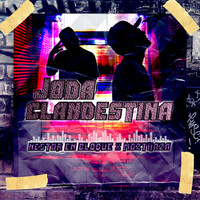 Thumbnail for the Nestor En Bloque - Joda Clandestina link, provided by host site