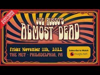 Thumbnail for the Joe Russo's Almost Dead - Joe Russo’s Almost Dead Philadelphia, PA link, provided by host site