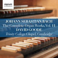 Thumbnail for the Johann Sebastian Bach - Johann Sebastian Bach: The Complete Organ Works Vol. 11 – Trinity College Chapel, Cambridge link, provided by host site