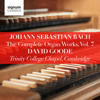 Thumbnail for the Johann Sebastian Bach - Johann Sebastian Bach: The Complete Organ Works Vol. 7 – Trinity College Chapel, Cambridge link, provided by host site