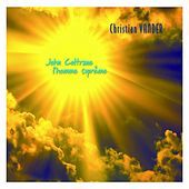 Thumbnail for the Christian Vander - John Coltrane l'homme suprême link, provided by host site