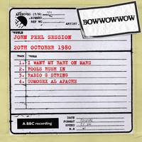 Thumbnail for the Bow Wow Wow - John Peel Session [20th October 1980] link, provided by host site