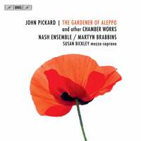 Thumbnail for the The Nash Ensemble - John Pickard: The Gardener of Aleppo & Other Chamber Works link, provided by host site