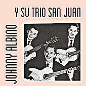 Thumbnail for the Johnny Albino - Johnny Albino y Su Trío San Juan link, provided by host site