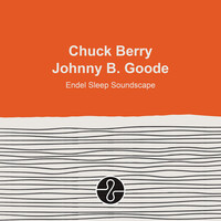 Thumbnail for the Chuck Berry - Johnny B. Goode (Endel Sleep Soundscape) link, provided by host site