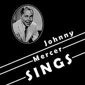 Thumbnail for the Johnny Mercer - Johnny Mercer Sings link, provided by host site