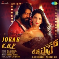 Thumbnail for the Upendra Kumar - Jokae (From "K.G.F. Chapter 1") link, provided by host site