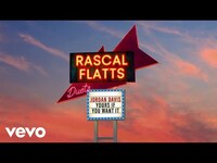 Thumbnail for the Rascal Flatts - Yours If You Want It link, provided by host site