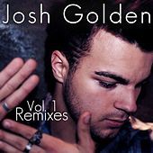 Thumbnail for the Josh Golden - Josh Golden Remixes Vol. 1 link, provided by host site