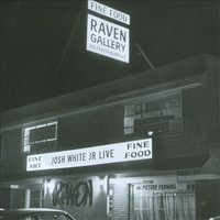 Thumbnail for the Josh White Jr. - Josh White Jr. Live at the Raven link, provided by host site