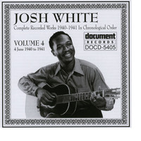 Thumbnail for the Josh White - Josh White Vol. 4 (1940-1941) link, provided by host site