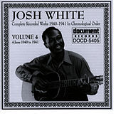 Thumbnail for the Josh White - Josh White Vol. 4 (1940-1941) link, provided by host site