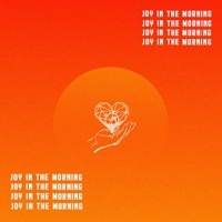 Thumbnail for the Evan Ford - Joy in the Morning link, provided by host site