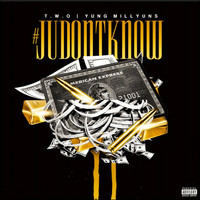 Thumbnail for the T.W.O. - Ju Don't Know link, provided by host site