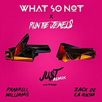 Thumbnail for the Run the Jewels - JU$T [What So Not Remix] link, provided by host site