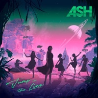 Thumbnail for the Ash - Jump in the Line link, provided by host site