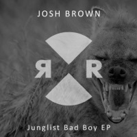 Thumbnail for the Josh Brown - Junglist Bad Boy link, provided by host site