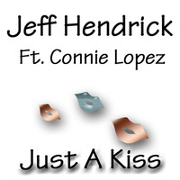 Thumbnail for the Jeff Hendrick - Just A Kiss link, provided by host site
