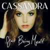 Thumbnail for the Cassandra - Just Being Myself link, provided by host site