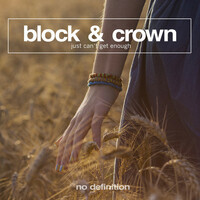 Thumbnail for the Block & Crown - Just Can't Get Enough link, provided by host site