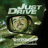 Thumbnail for the Maverick Judson - Just Drive (Radio Edit) link, provided by host site