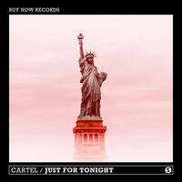 Thumbnail for the Cartel - Just For Tonight link, provided by host site