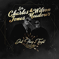 Thumbnail for the Sir Charles Jones - Just Hang Tonight link, provided by host site