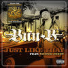 Thumbnail for the Bun-B - Just Like That link, provided by host site