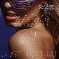 Thumbnail for the Mark Wilkinson - Just Like That (Mark Wilkinson vs. Aj Moore) link, provided by host site
