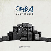 Thumbnail for the Class A - Just Music link, provided by host site