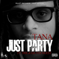Thumbnail for the Tana - Just Party link, provided by host site