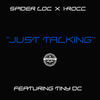 Thumbnail for the Spider Loc - Just Talking link, provided by host site