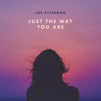 Thumbnail for the Joe Alterman - Just The Way You Are link, provided by host site