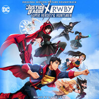 Thumbnail for the David Levy - Justice League x RWBY: Super Heroes and Huntsmen, Pt. 1 (Original Motion Picture Soundtrack) link, provided by host site