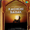 Thumbnail for the Uttam Singh - Kachchi Sadak (Original Motion Picture Soundtrack) link, provided by host site