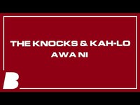 Thumbnail for the The Knocks - Awa Ni link, provided by host site
