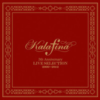Thumbnail for the Kalafina - Kalafina 5th Anniversary Live Selection 2009-2012 link, provided by host site