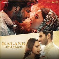 Thumbnail for the Arijit Singh - Kalank - Title Track link, provided by host site
