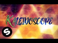 Thumbnail for the Vicetone - Kaleidoscope link, provided by host site