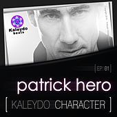 Thumbnail for the Patrick Hero - Kaleydo Character: Patrick Hero 1 link, provided by host site