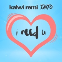 Thumbnail for the Kalwi - Kalwi Remi Taito – I need U (Radio Edit) link, provided by host site