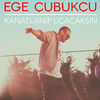 Thumbnail for the Ege Çubukçu - Kanatlanıp Uçacaksın link, provided by host site