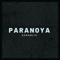 Thumbnail for the Paranoya - Karanlık link, provided by host site