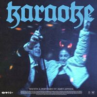Thumbnail for the James Arthur - KARAOKE link, provided by host site