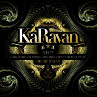 Thumbnail for the Pierre Ravan - KaRavan - Unity (Compiled and Mixed Live by Pierre Ravan) link, provided by host site